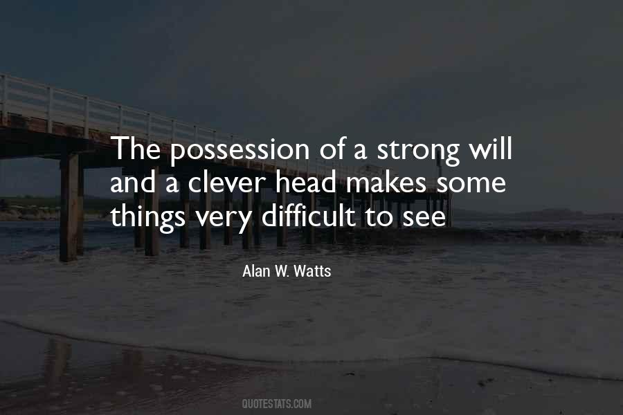 Quotes About Strong Will #763406