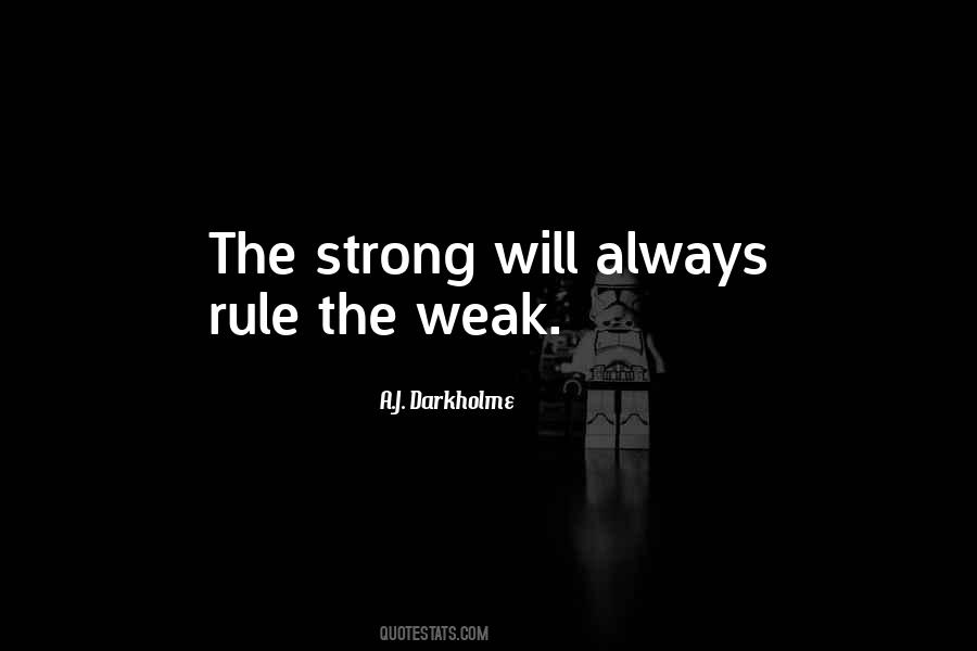 Quotes About Strong Will #894516