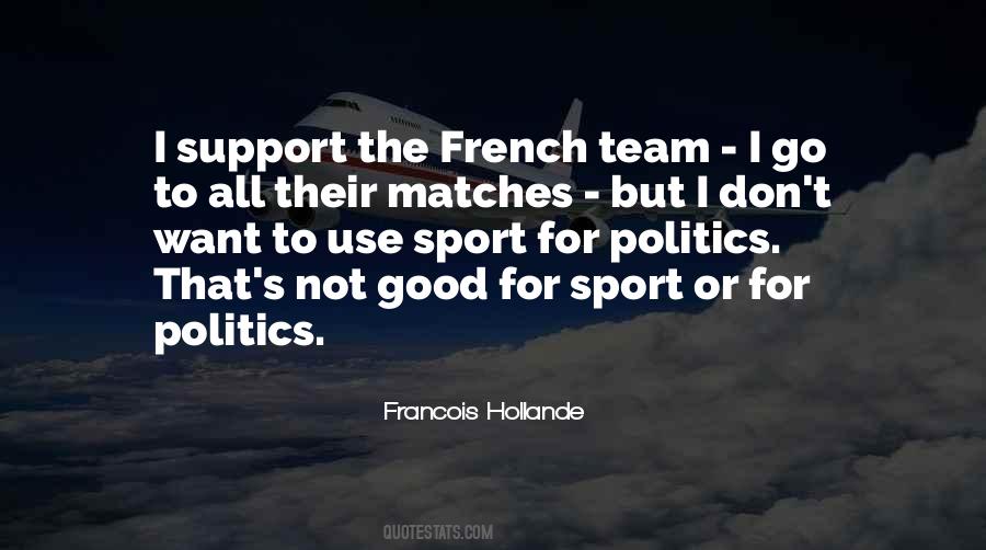Quotes About Good Matches #1484985