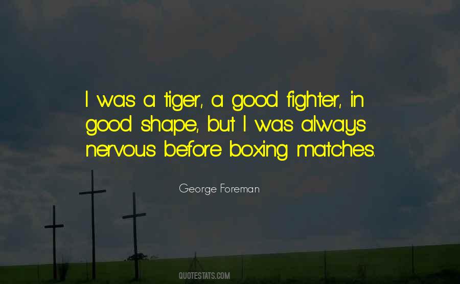 Quotes About Good Matches #688540