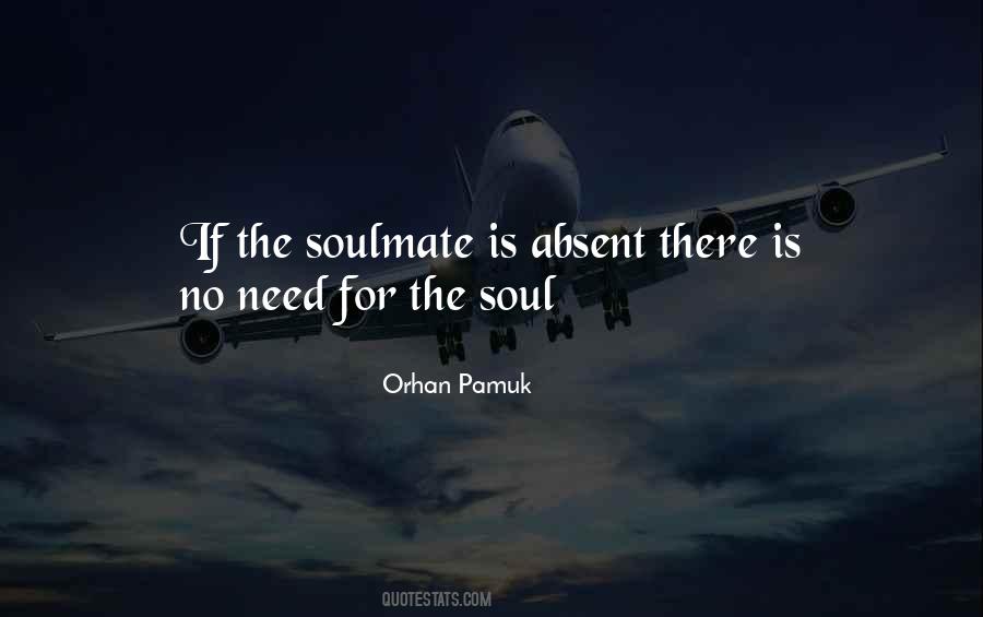 Quotes About Soulmate #1329399