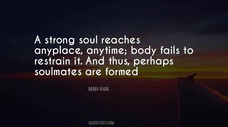 Quotes About Soulmate #397697 Quotes About Soulmate #397697