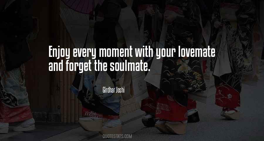 Quotes About Soulmate #759683