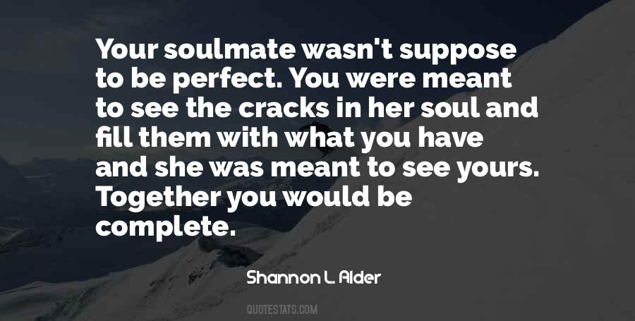 Quotes About Soulmate #903197