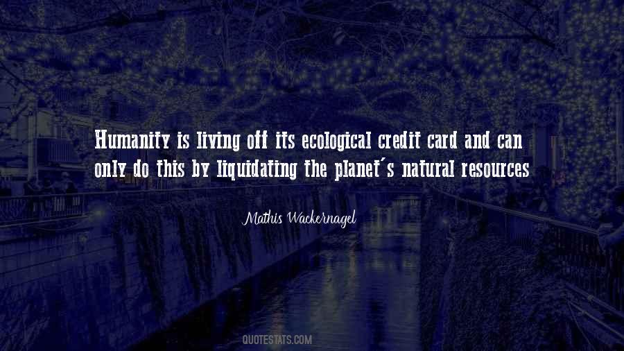 Quotes About Natural Resources #24236