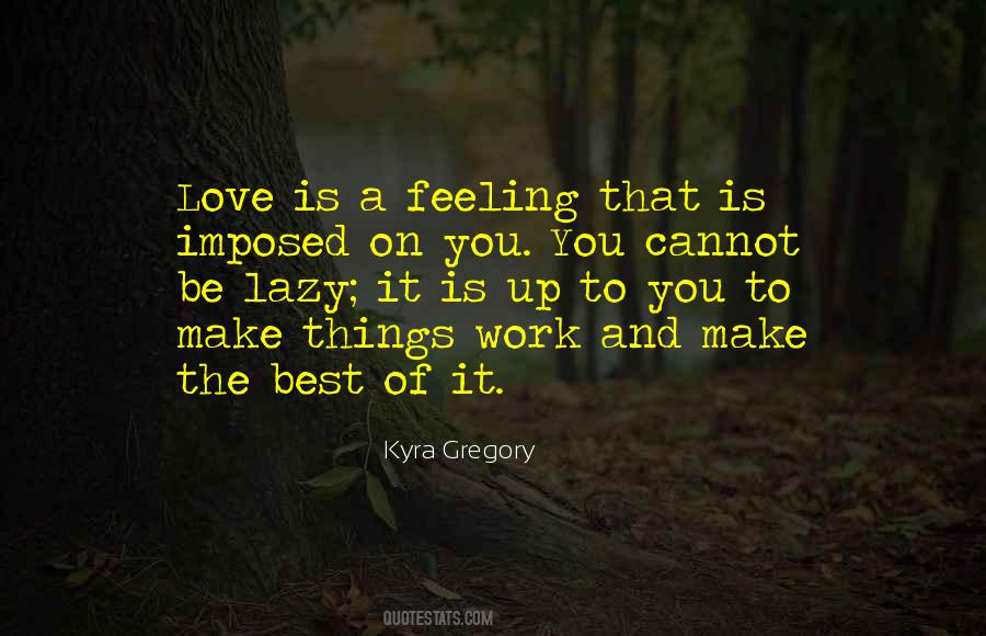 Love Is Feelings Quotes #401142