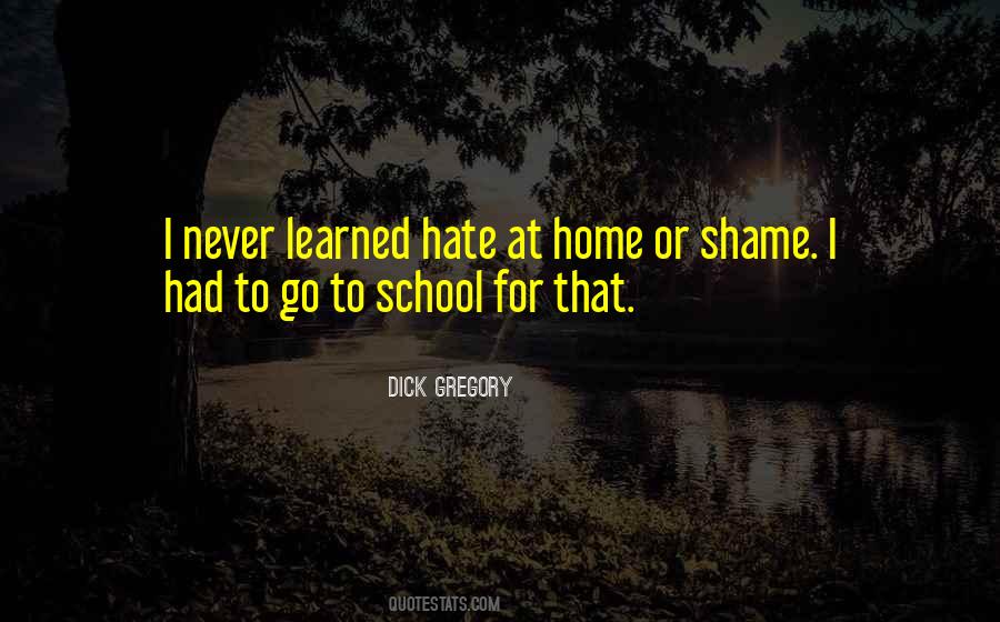 Quotes About I Hate School #207695