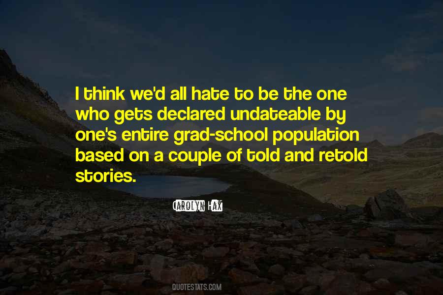 Quotes About I Hate School #371301
