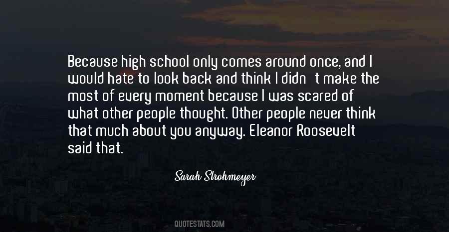 Quotes About I Hate School #476068
