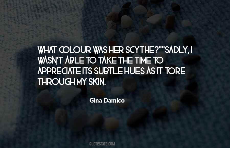 Quotes About Hues #1382570