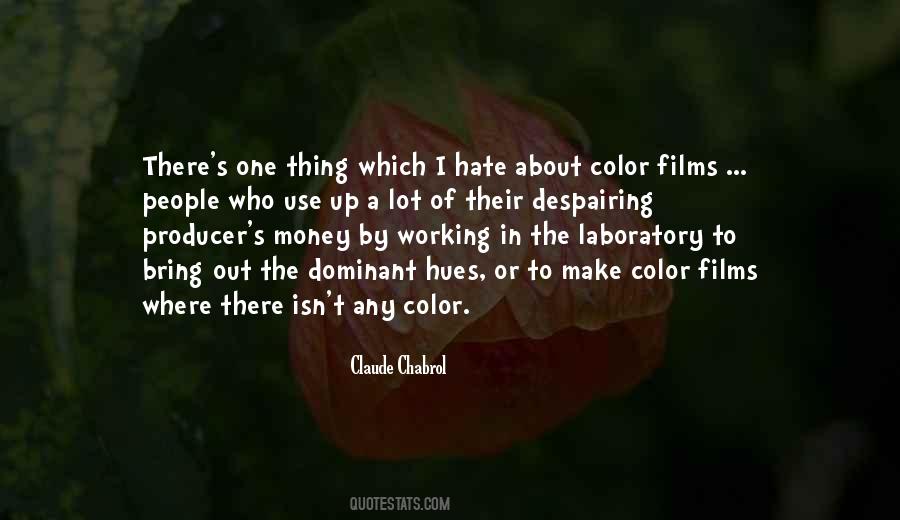 Quotes About Hues #17222