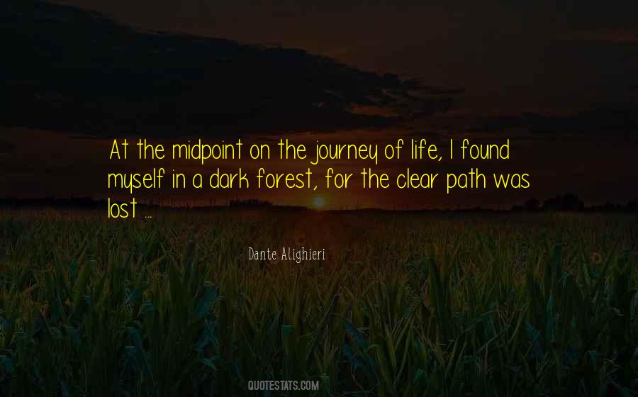 Quotes About A Dark Path #1074462