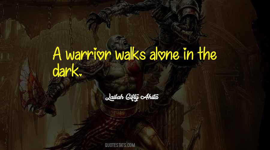 Quotes About A Dark Path #1715858