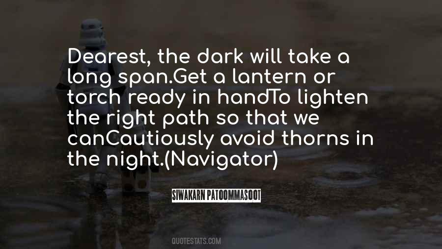 Quotes About A Dark Path #769317