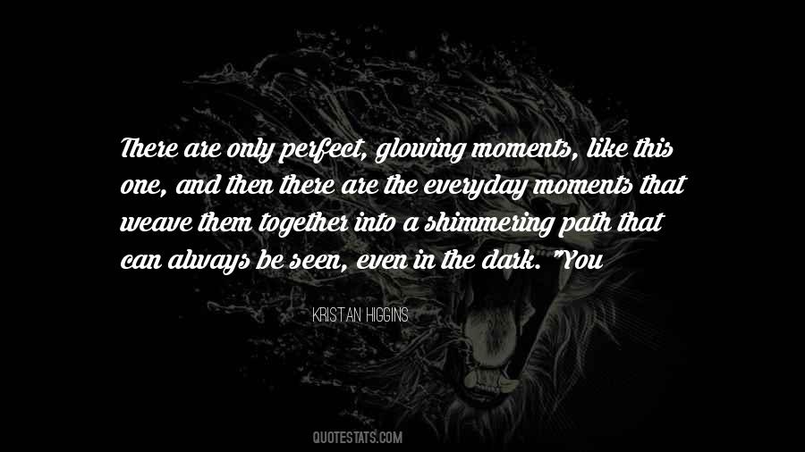 Quotes About A Dark Path #962005