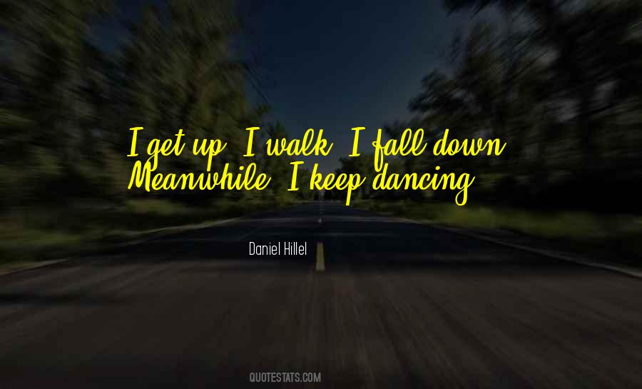 Keep Dancing Quotes #540788