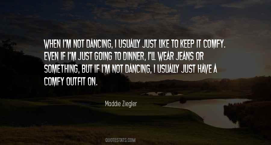 Keep Dancing Quotes #623367