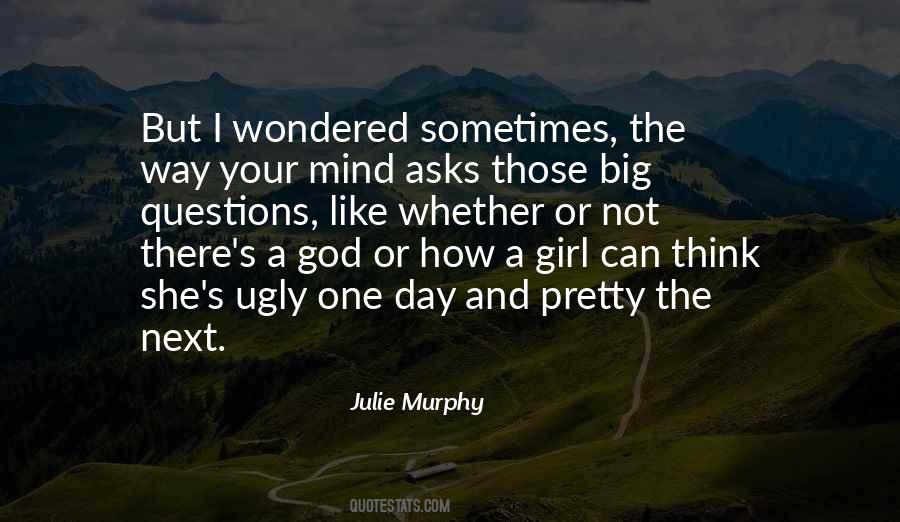 Quotes About Girl Ugly #140300