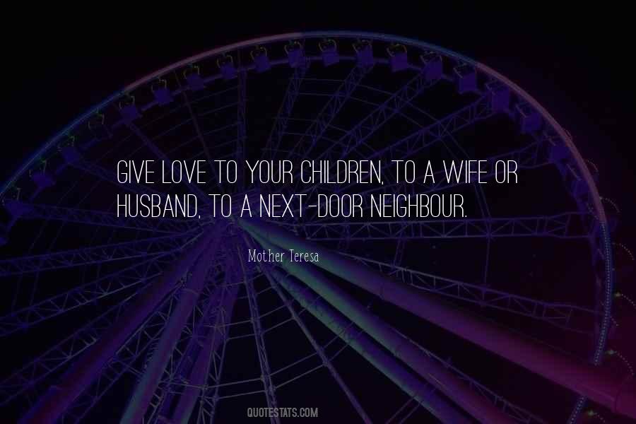 Quotes About Love Your Wife #1063221