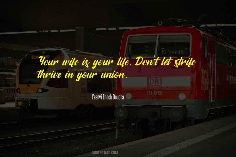 Quotes About Love Your Wife #494844