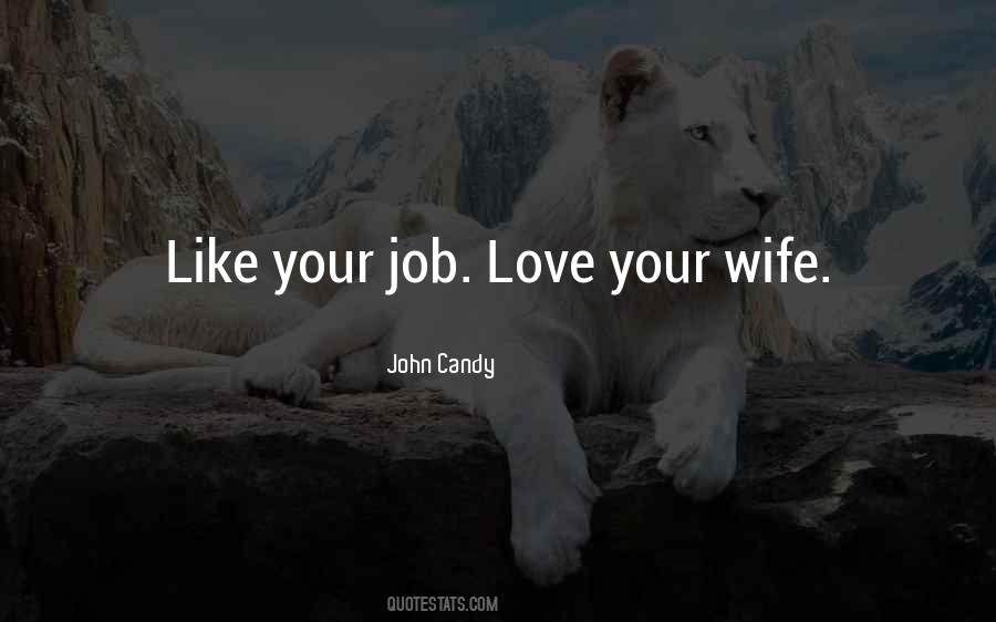 Quotes About Love Your Wife #553383