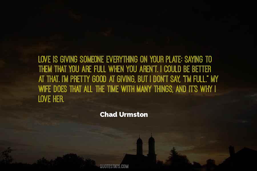 Quotes About Love Your Wife #794720