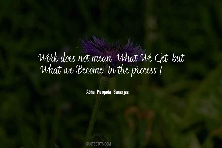 What We Become Quotes #397105