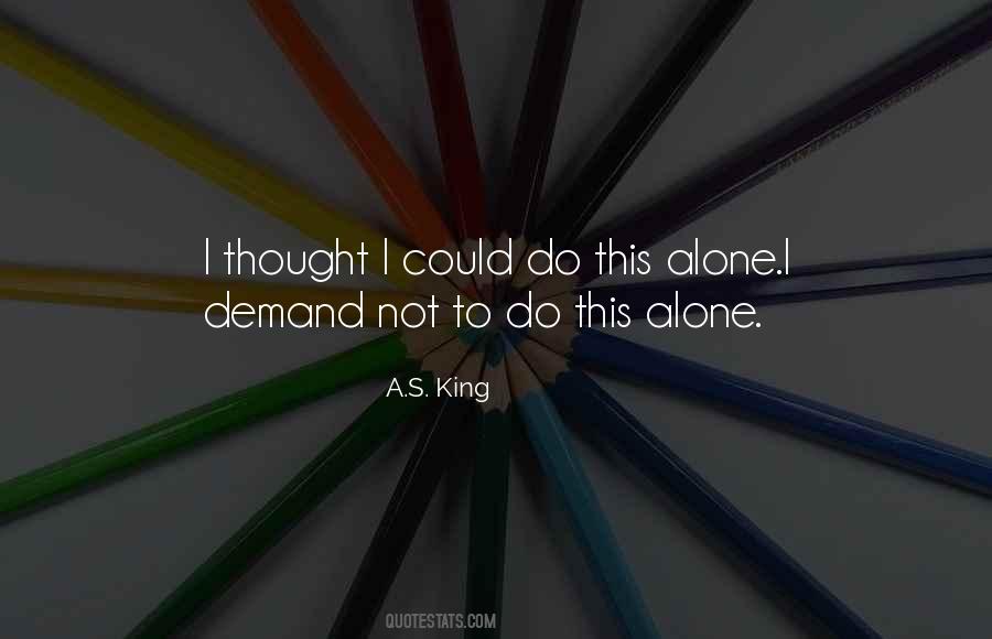 Quotes About Alone Boy #1360854