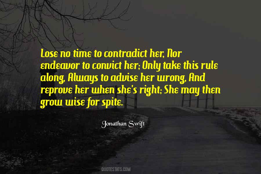 Quotes About The Right Thing At The Wrong Time #73298