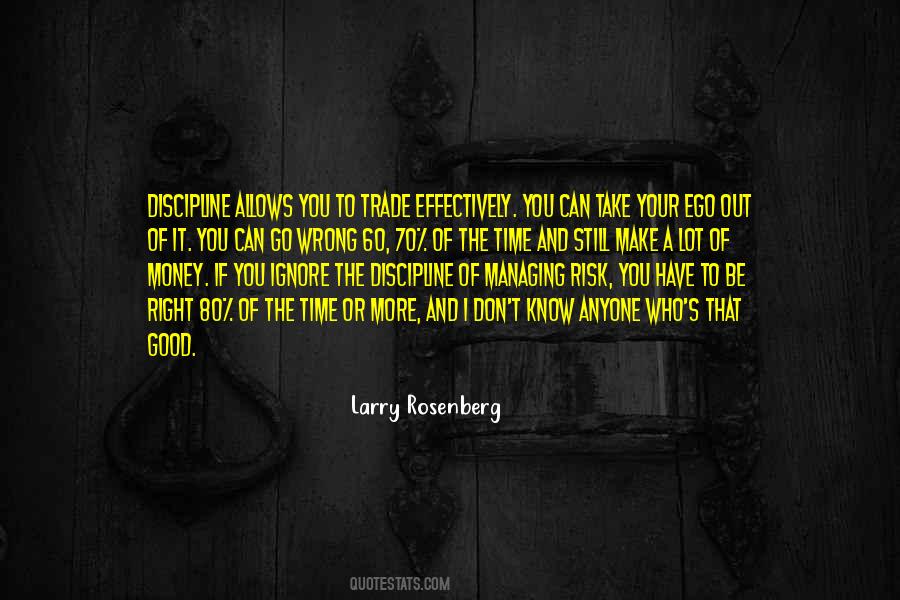 Quotes About The Right Thing At The Wrong Time #92814