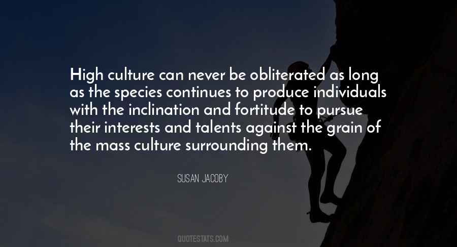 High Culture Quotes #1400932