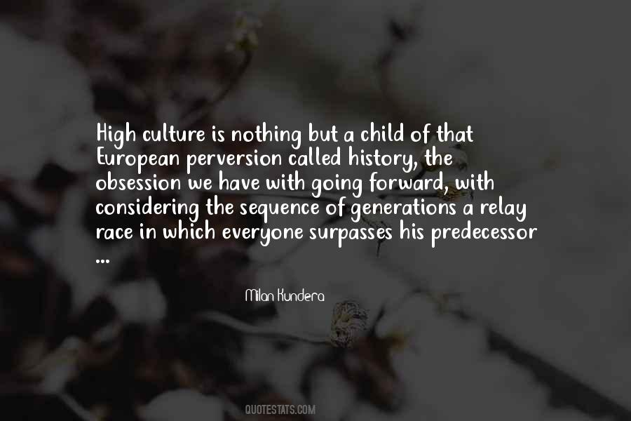 High Culture Quotes #262262