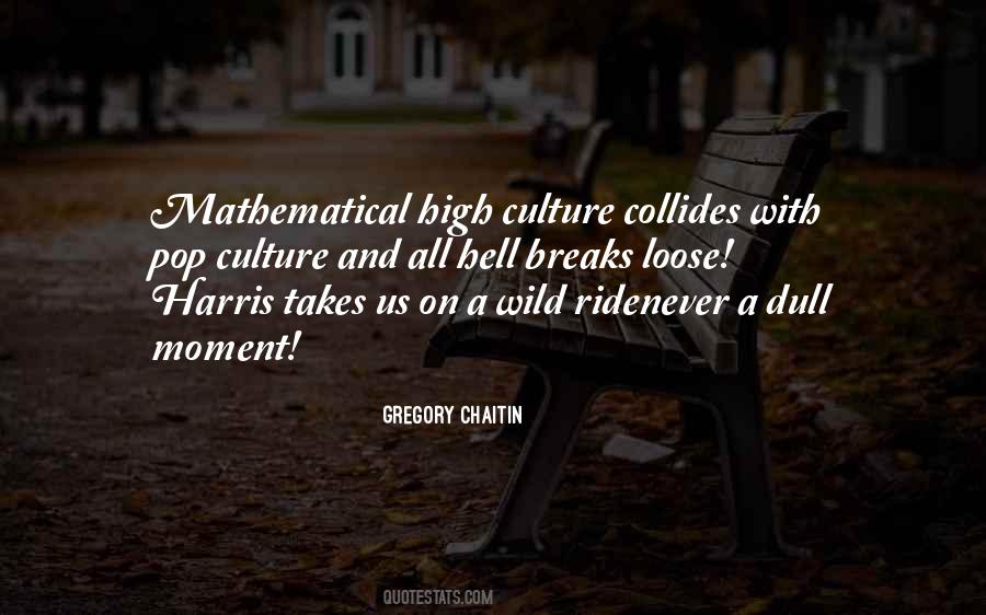 High Culture Quotes #616680
