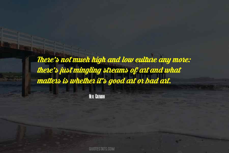 High Culture Quotes #983047