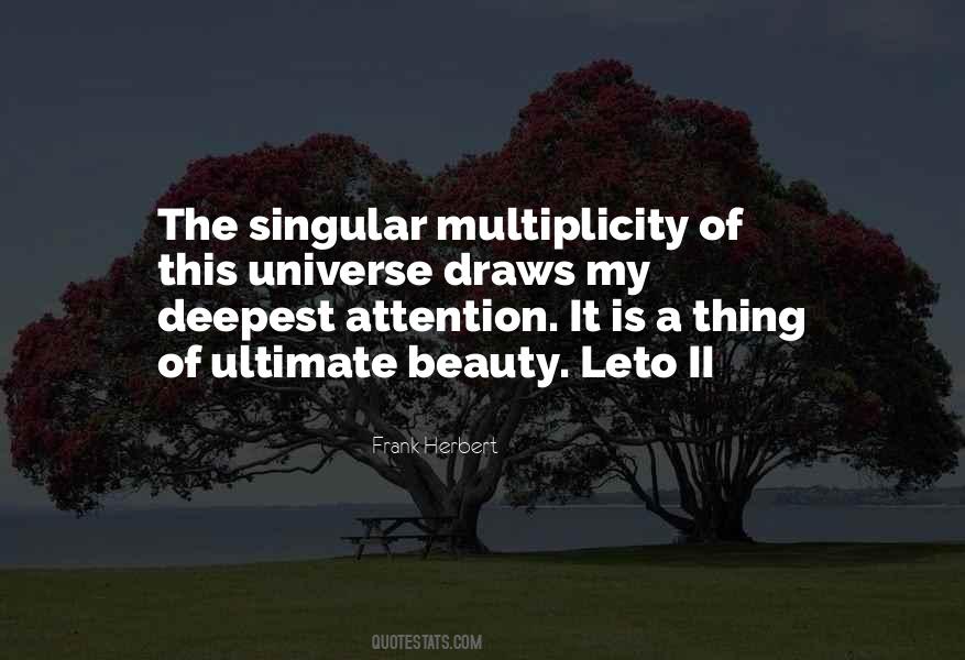 Quotes About Multiplicity #539654