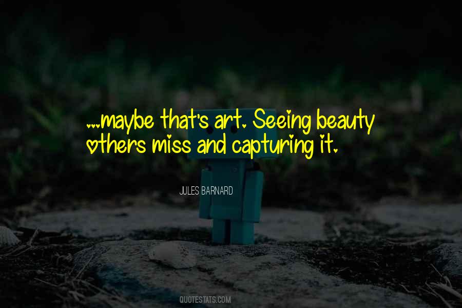 Quotes About Not Seeing Your Own Beauty #246727
