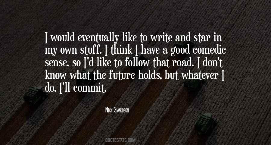 Quotes About Writing The Future #253336