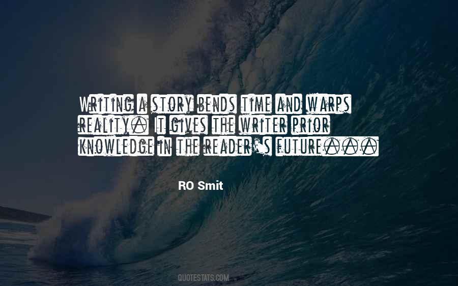 Quotes About Writing The Future #557830