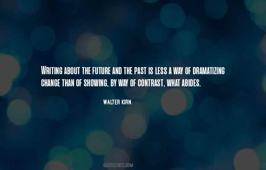 Quotes About Writing The Future #621928