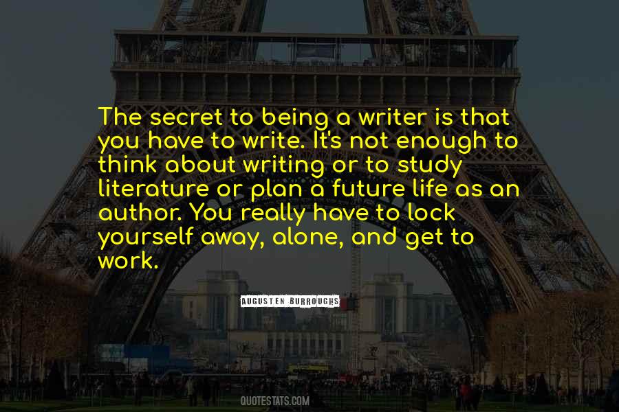 Quotes About Writing The Future #740087