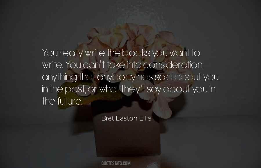 Quotes About Writing The Future #923592