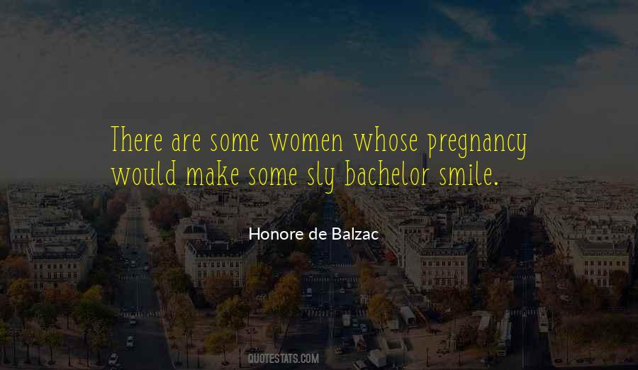 Some Women Quotes #1144580