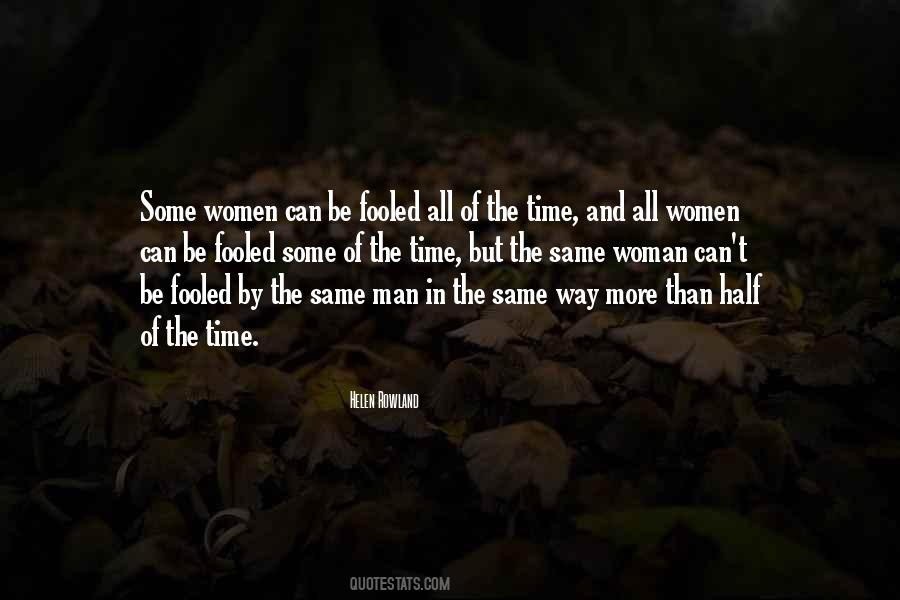 Some Women Quotes #1303585