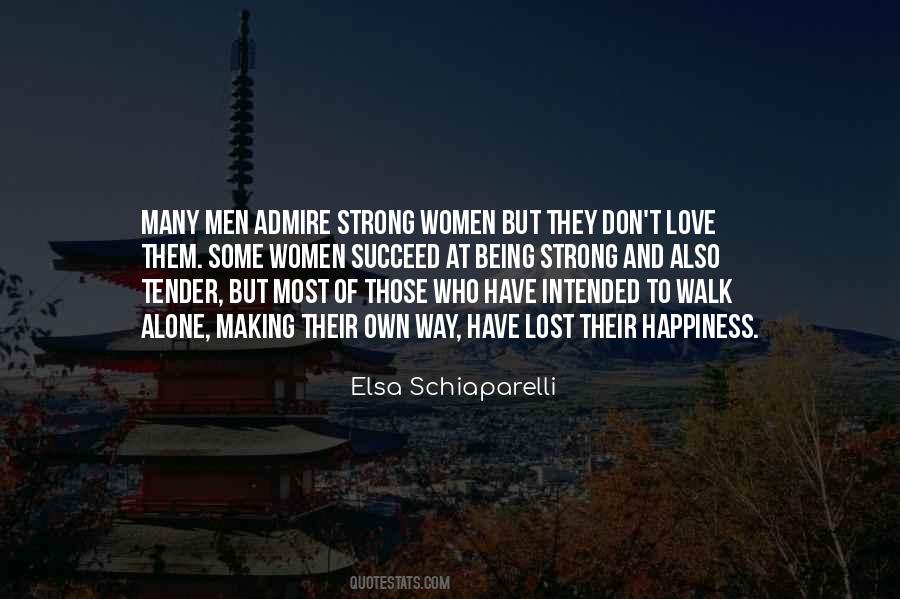 Some Women Quotes #1648435