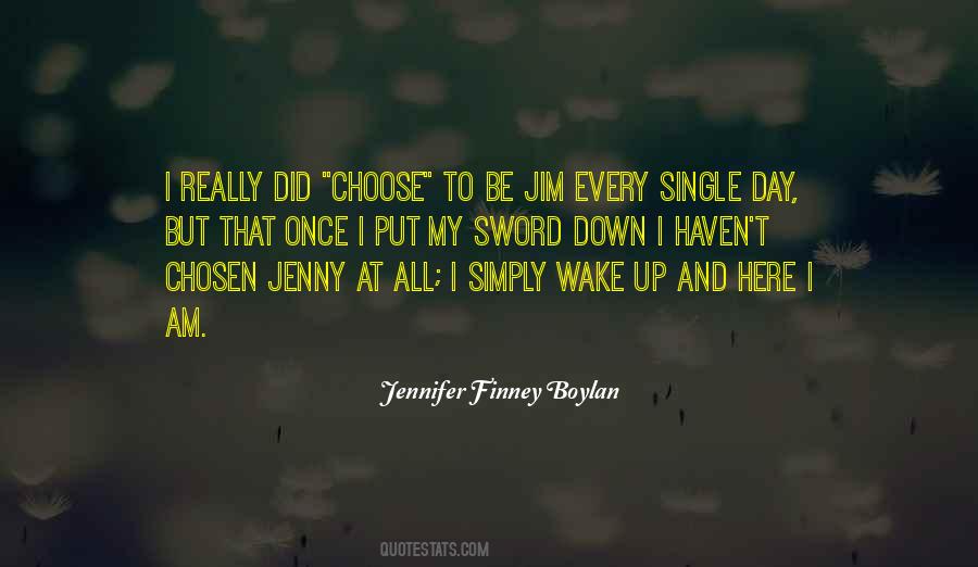 Quotes About Choose Day #249960