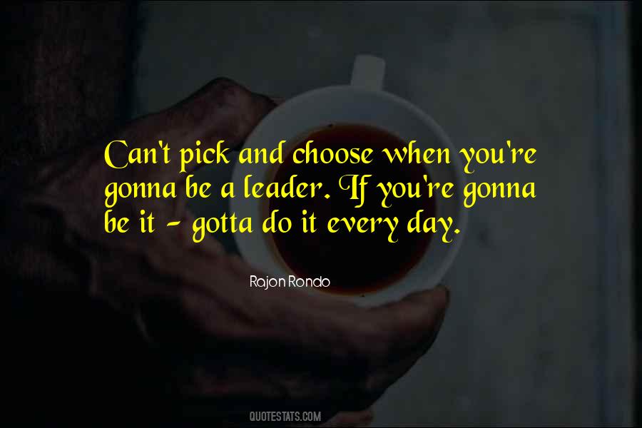 Quotes About Choose Day #254362