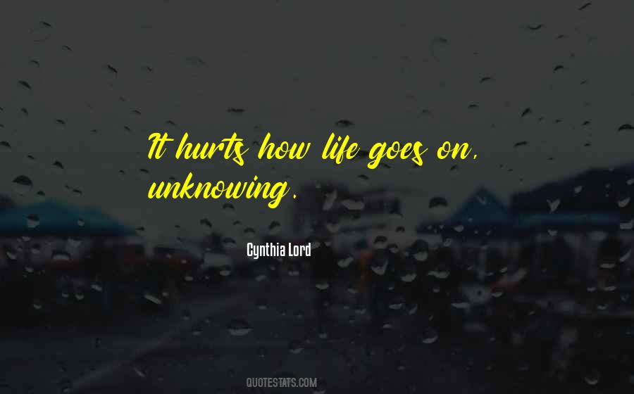 Quotes About Life Goes #940277