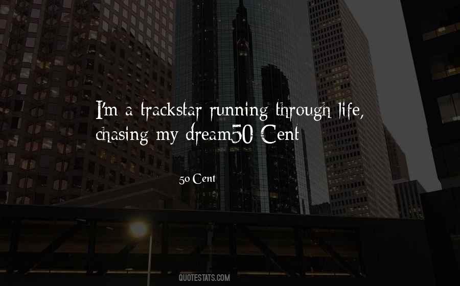 Quotes About Running Through Life #614862