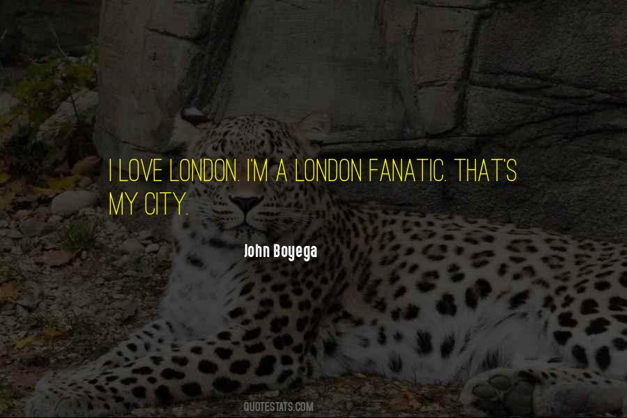 Love My City Quotes #1268367