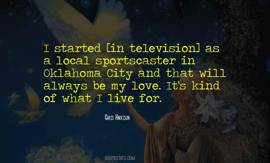Love My City Quotes #768267